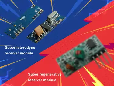 Which is better, superheterodyne receiver or super regenerative receiver module